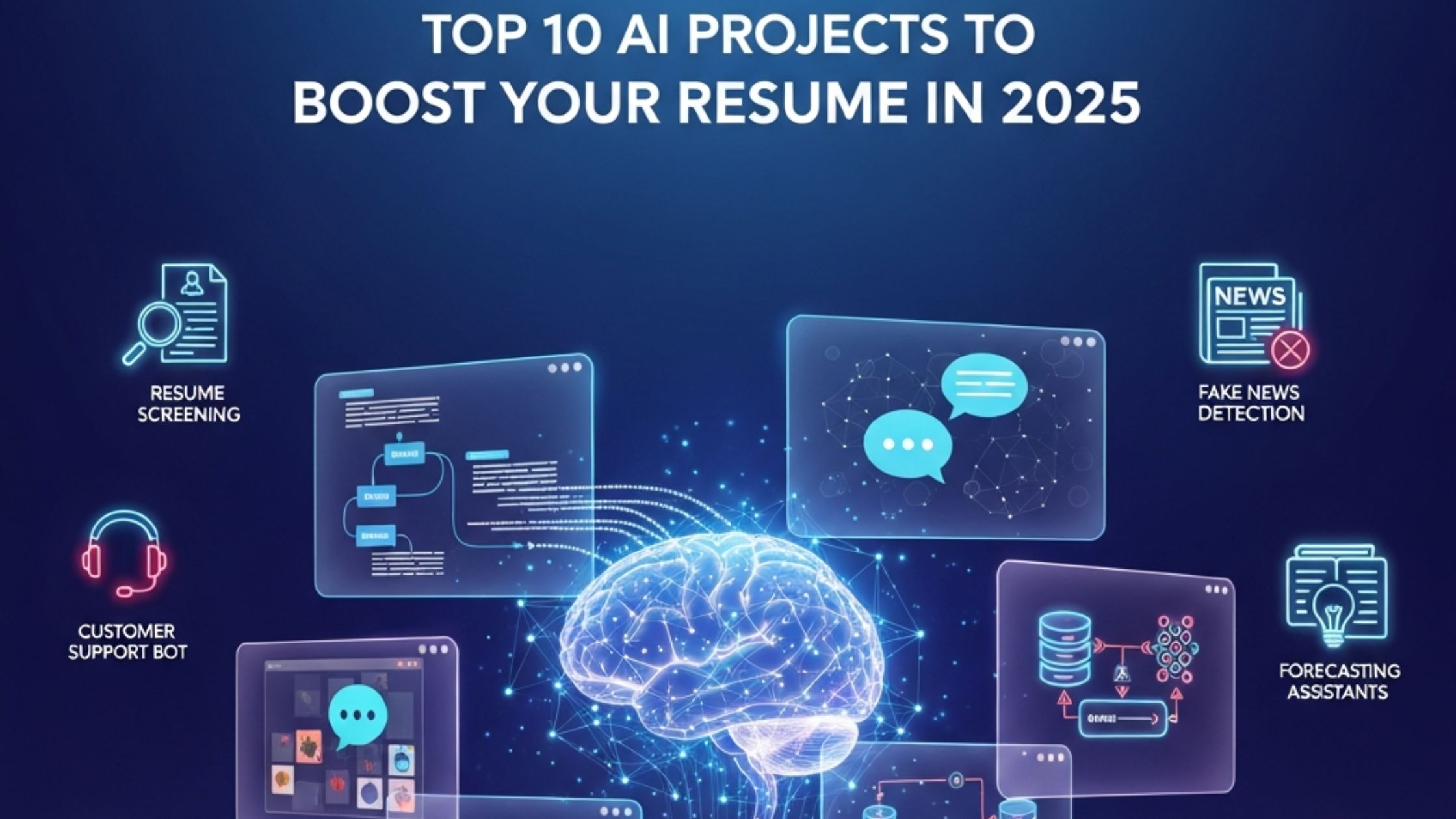 Top 10 AI Projects to Boost Your Resume in 2025